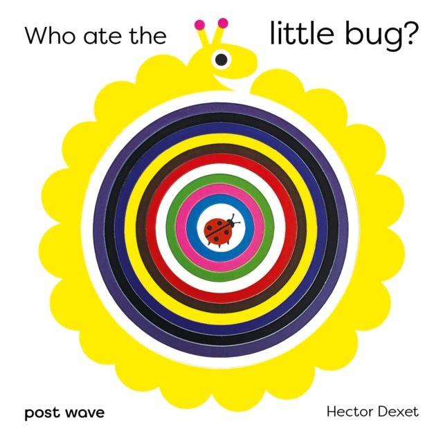 Vorderes Coverbild Who Ate the Little Bug?