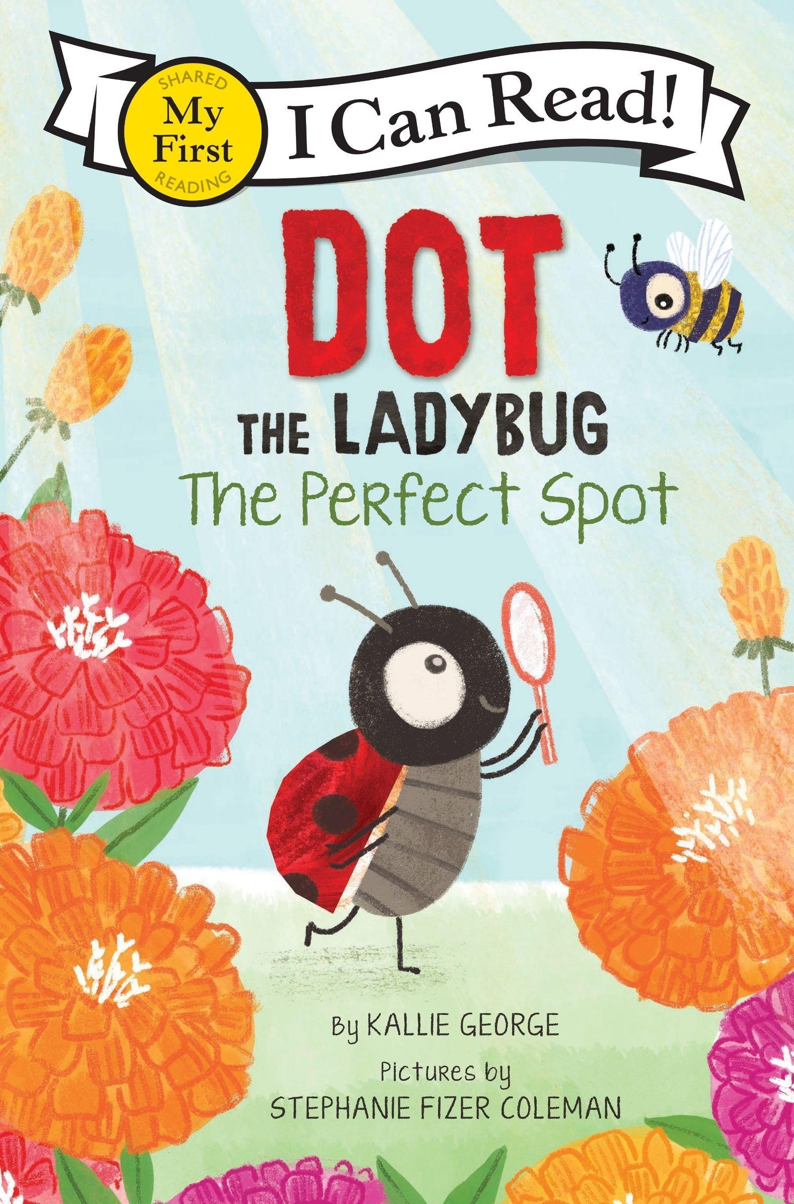Vorderes Coverbild Dot the Ladybug: The Perfect Spot
