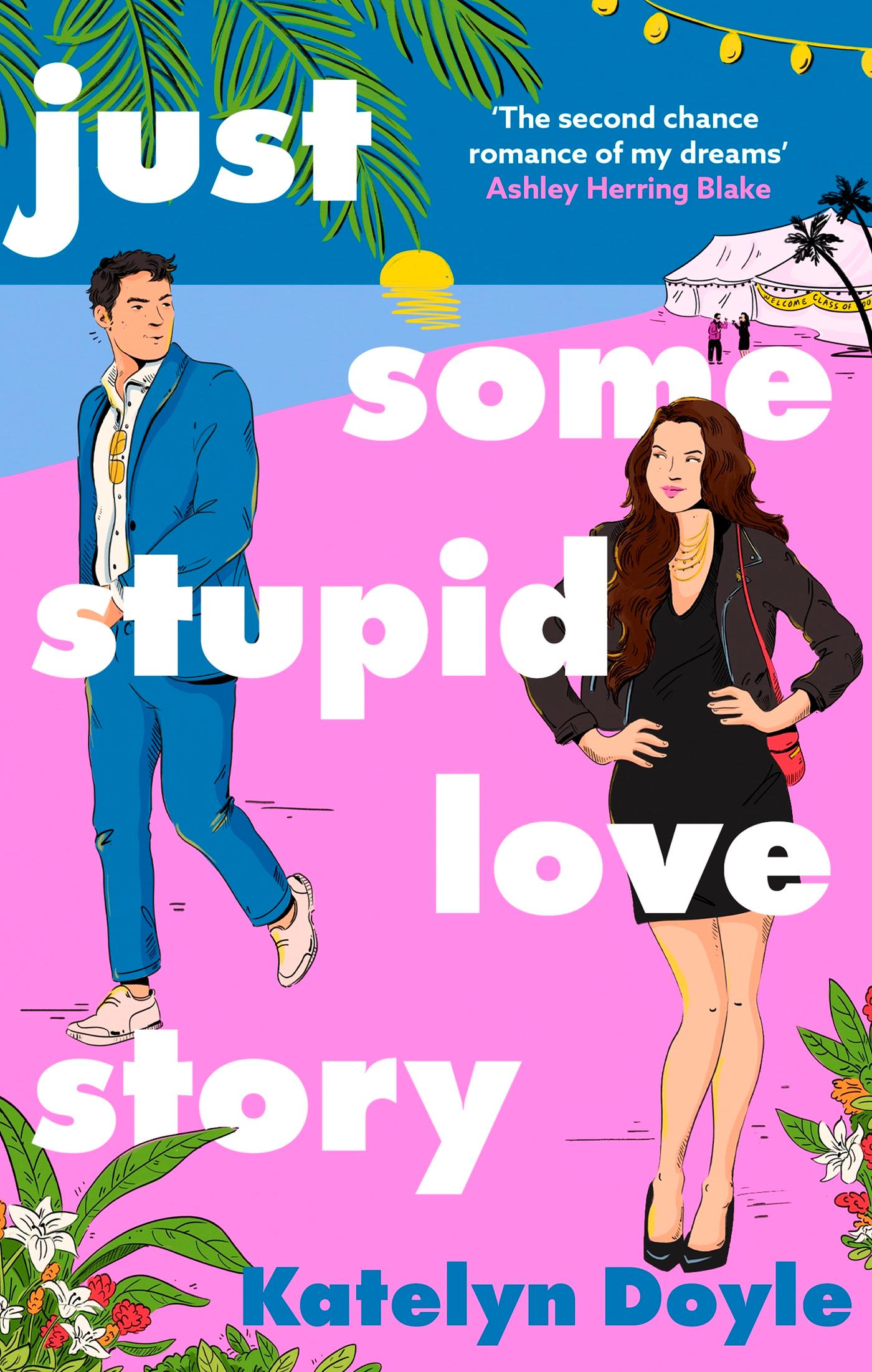 Vorderes Coverbild Just Some Stupid Love Story