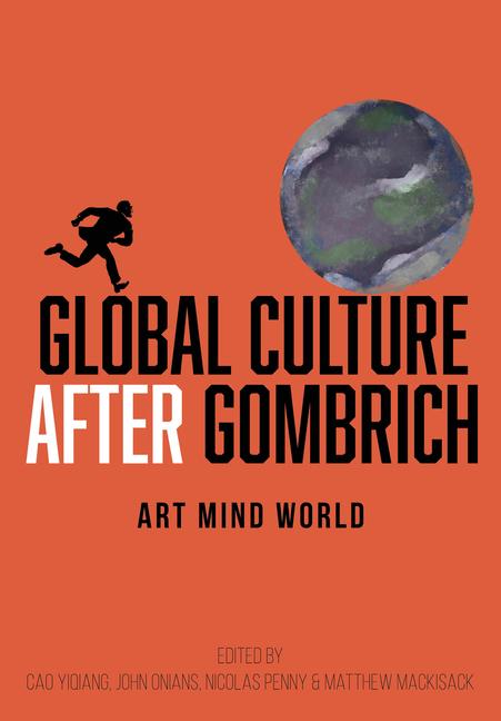 Vorderes Coverbild Global Culture after Gombrich