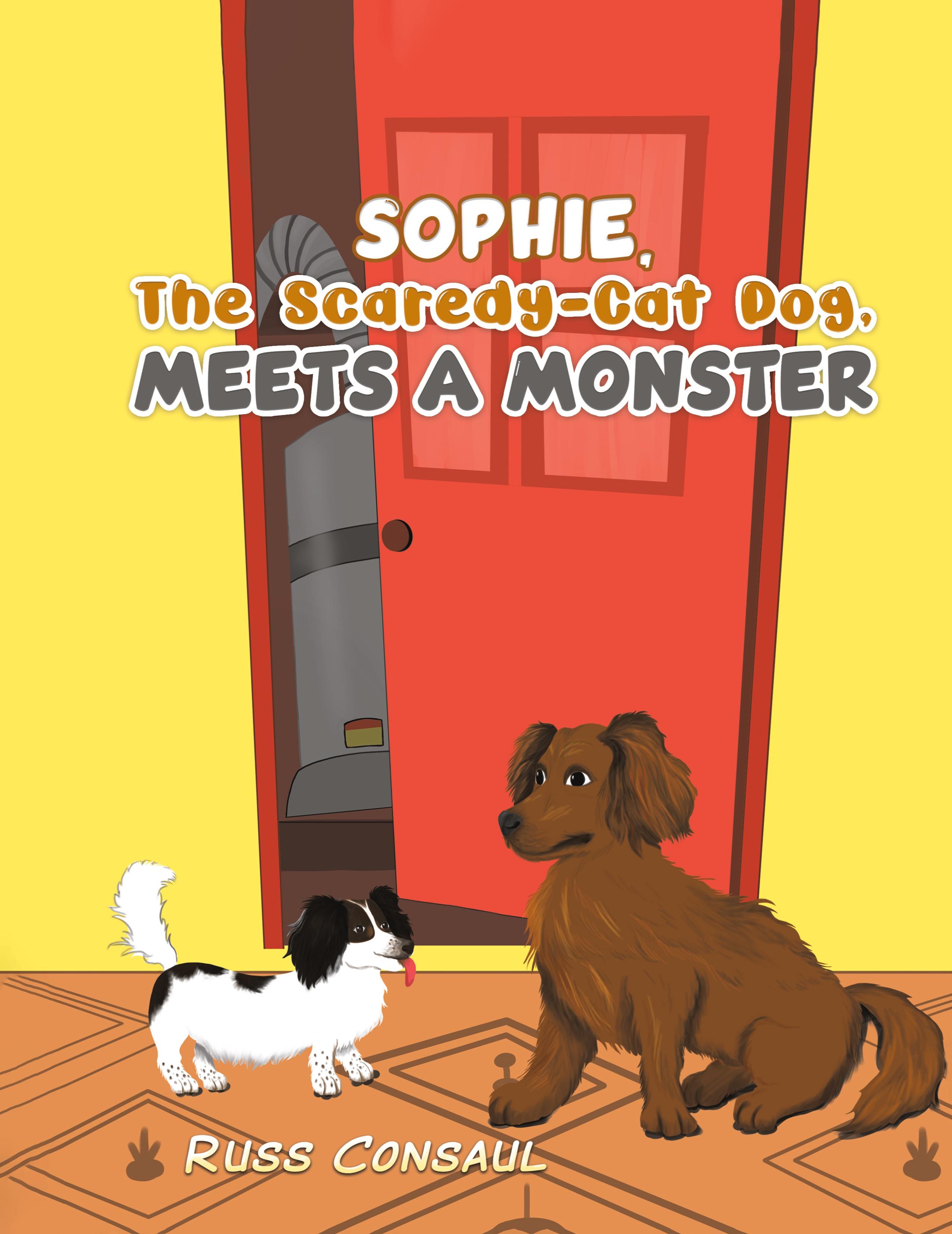 Vorderes Coverbild Sophie, The Scaredy-Cat Dog, Meets a Monster