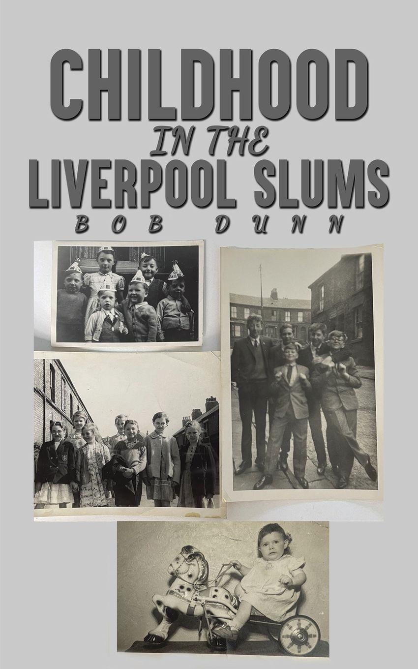Vorderes Coverbild Childhood in the Liverpool Slums