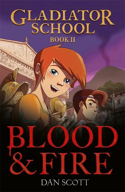 Vorderes Coverbild Gladiator School 2: Blood & Fire
