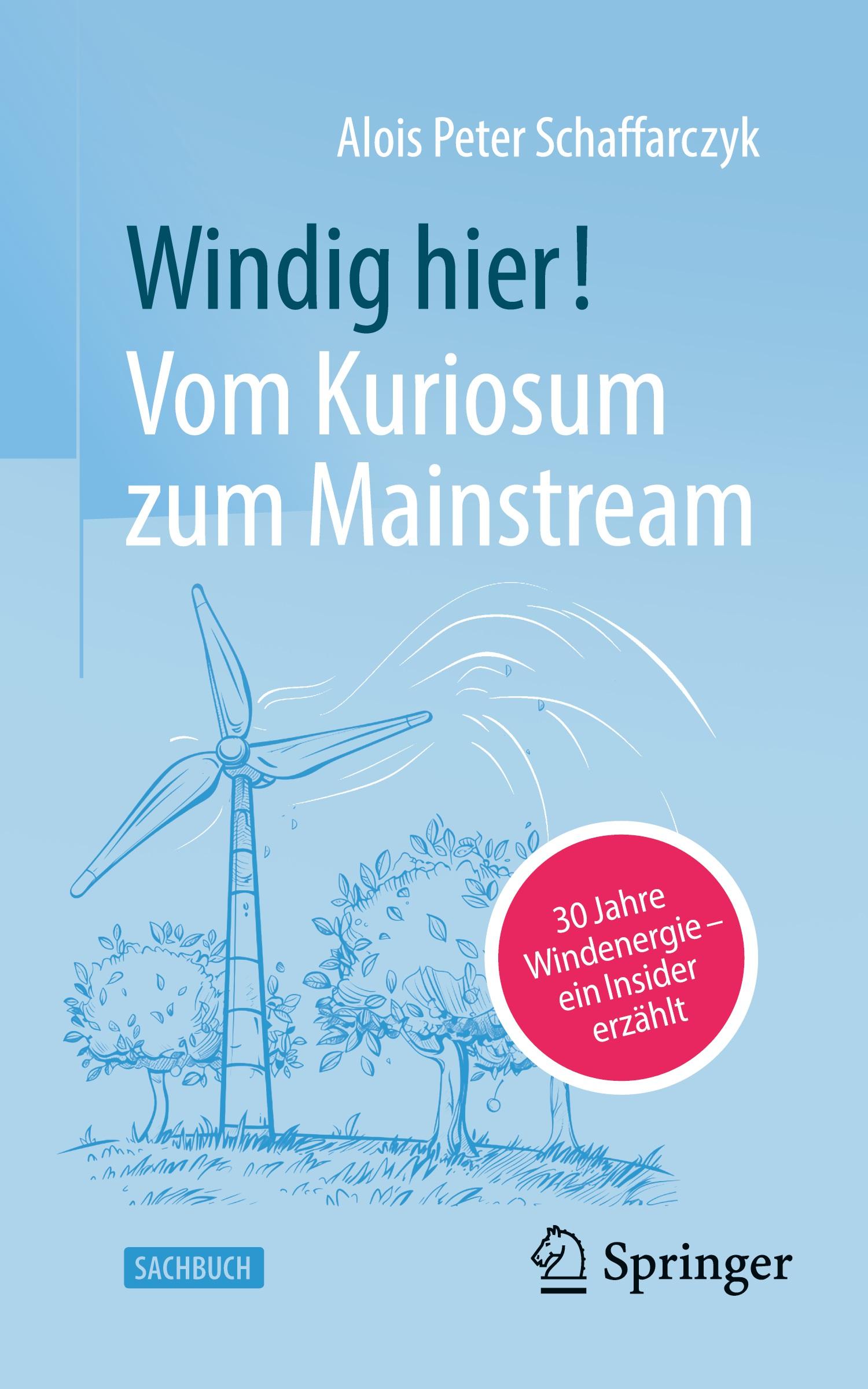 Vorderes Coverbild Windig hier! Vom Kuriosum zum Mainstream