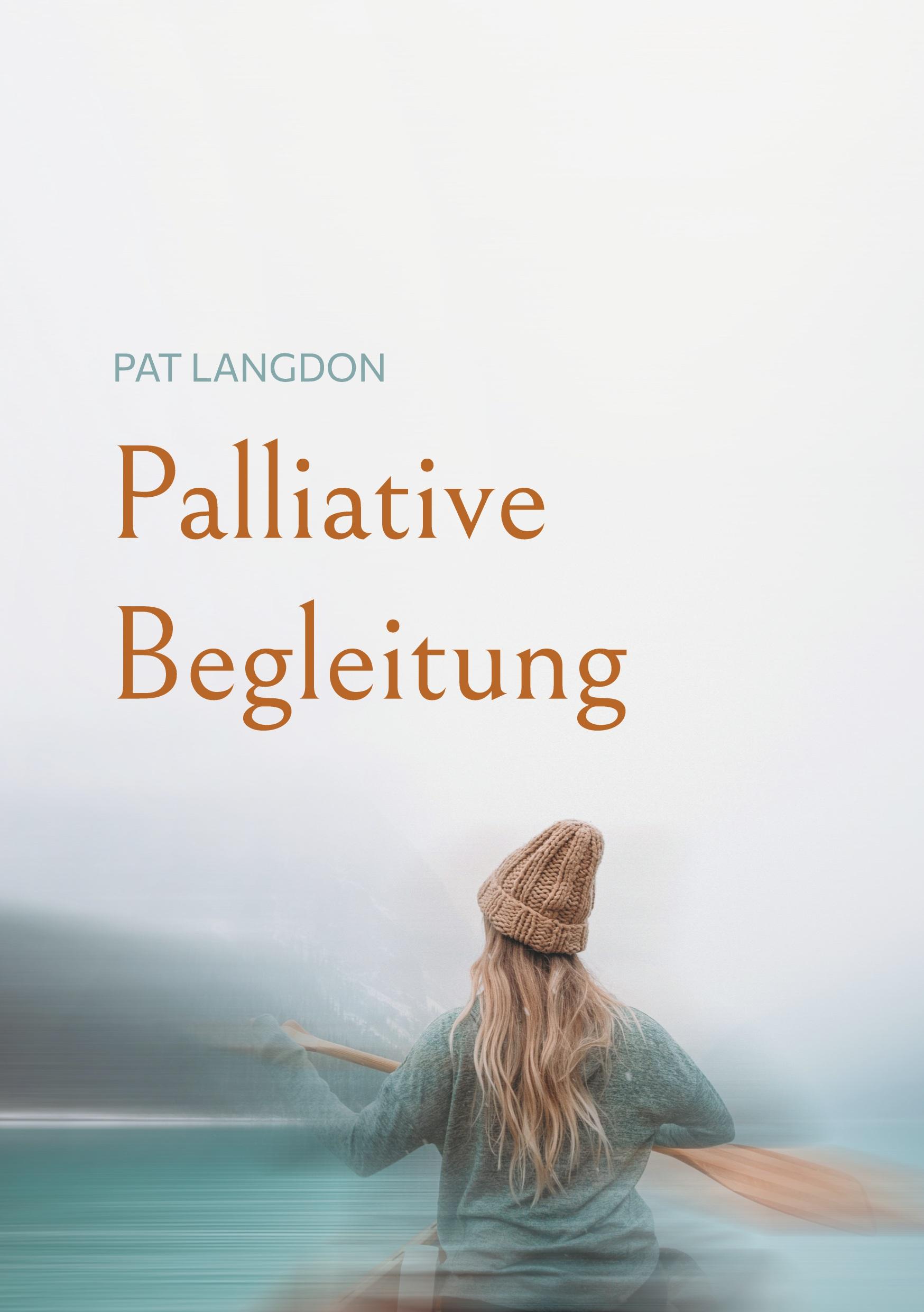 Vorderes Coverbild Palliative Begleitung