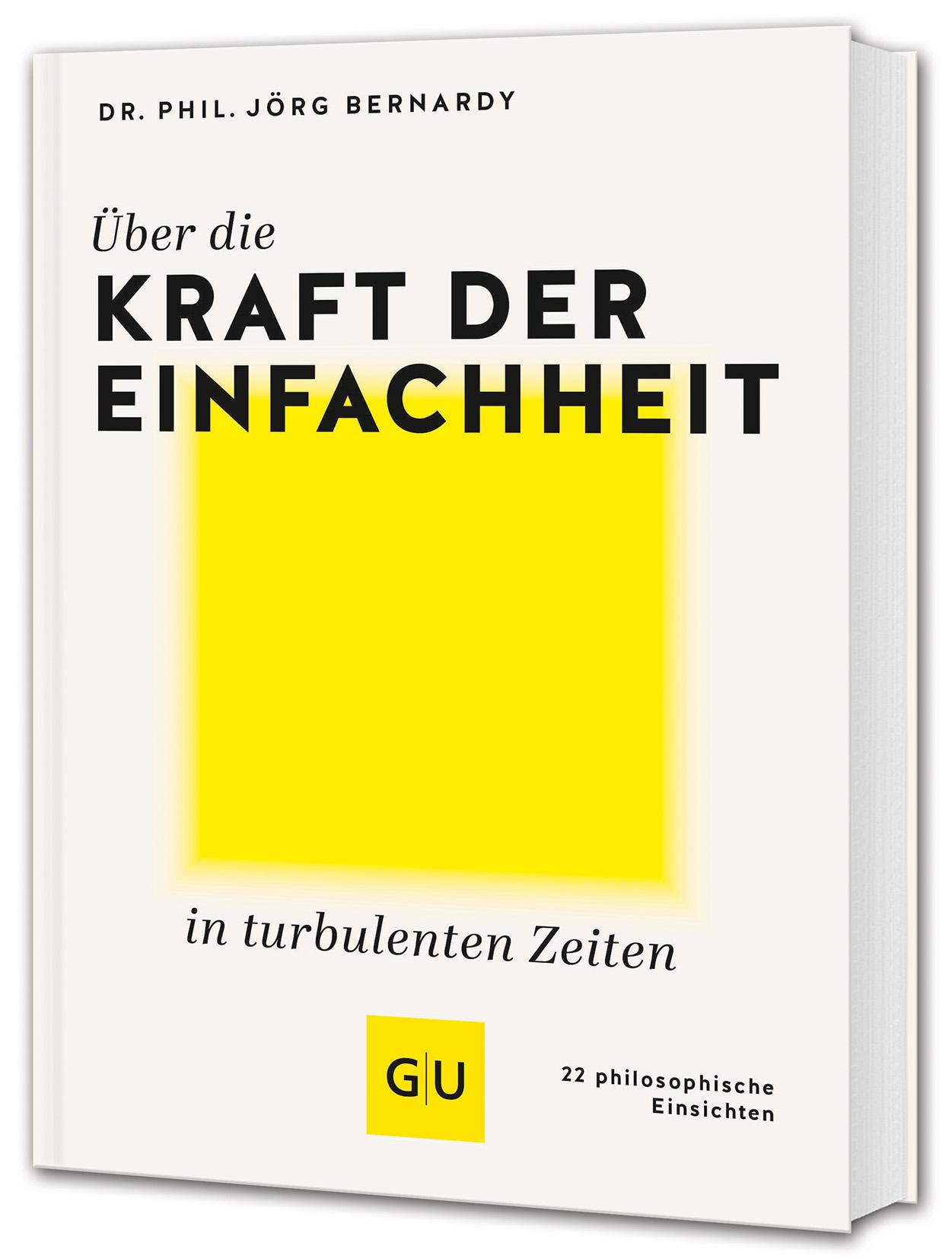 Vorderes Coverbild Über die Kraft der Einfachheit in turbulenten Zeiten