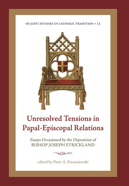 Vorderes Coverbild Unresolved Tensions in Papal-Episcopal Relations