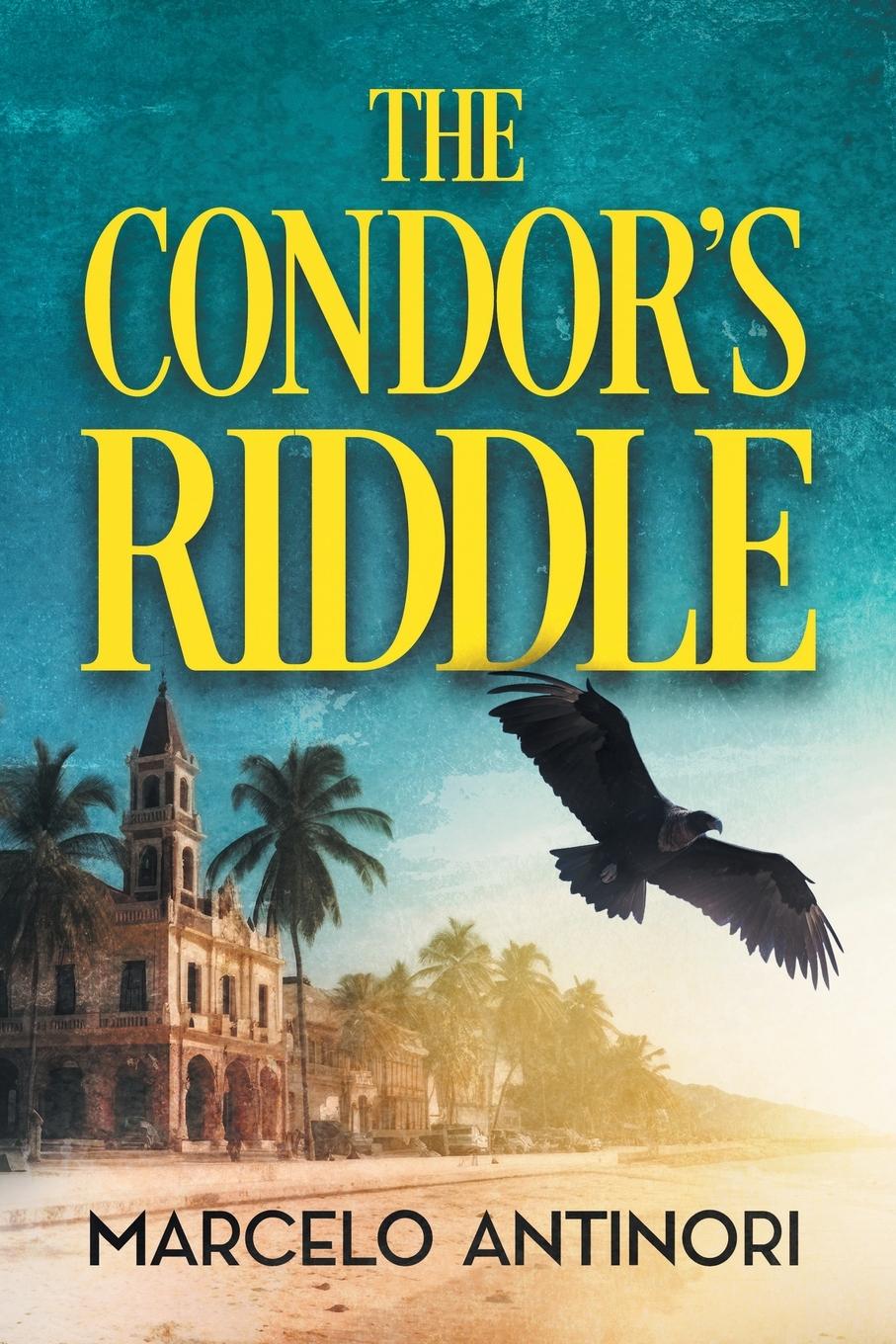 Vorderes Coverbild The Condor's Riddle