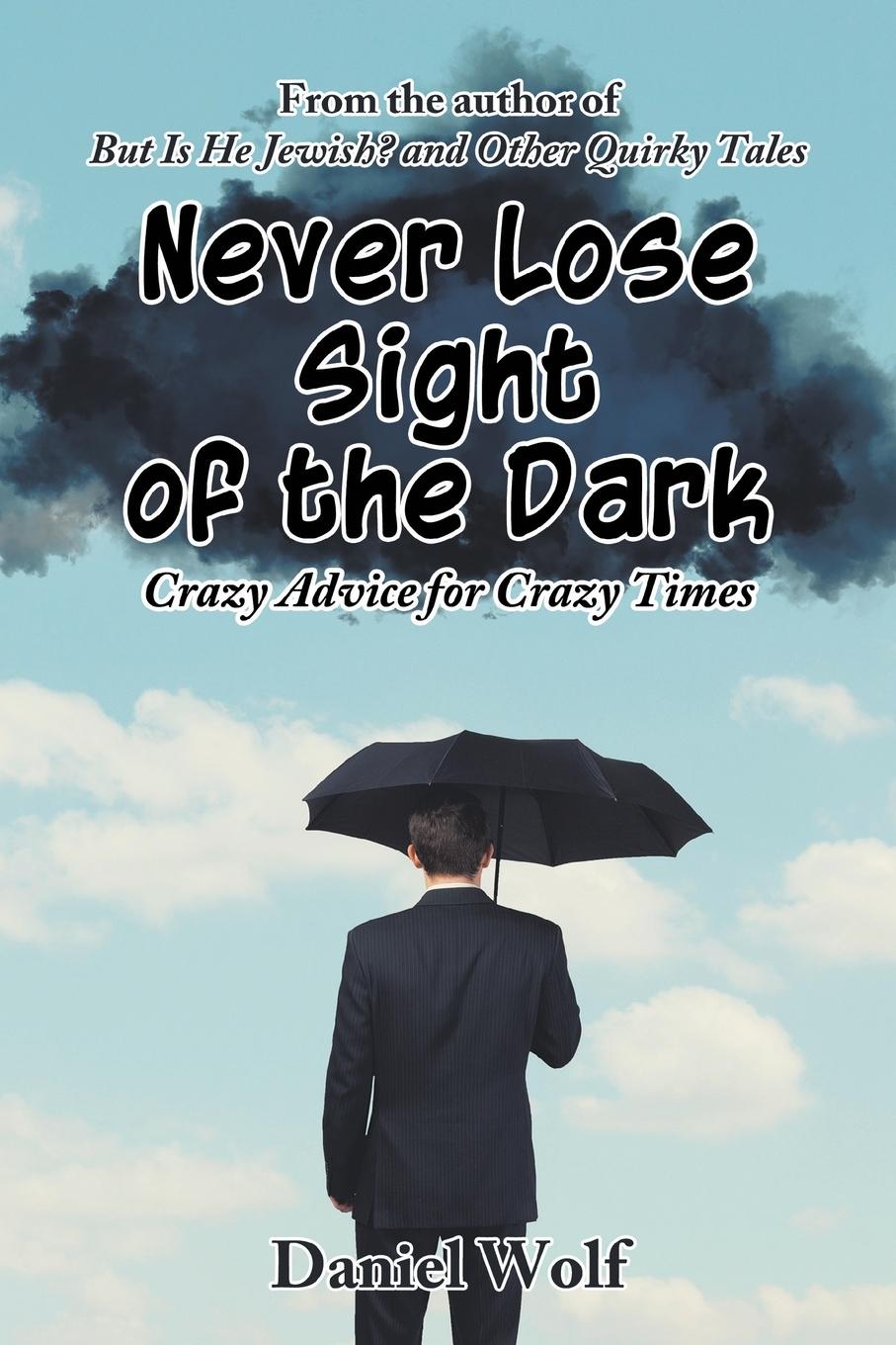 Vorderes Coverbild Never Lose Sight of the Dark