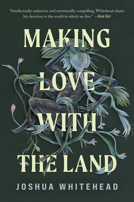 Vorderes Coverbild Making Love with the Land