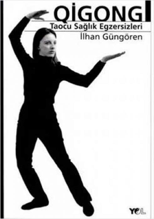 Vorderes Coverbild Qigong Taocu Saglik Egzersizleri