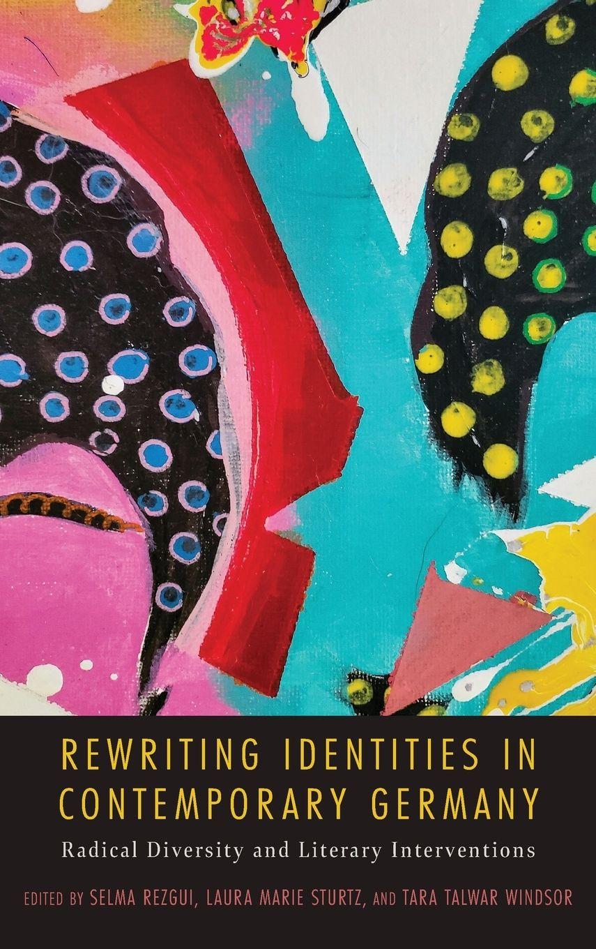 Vorderes Coverbild Rewriting Identities in Contemporary Germany