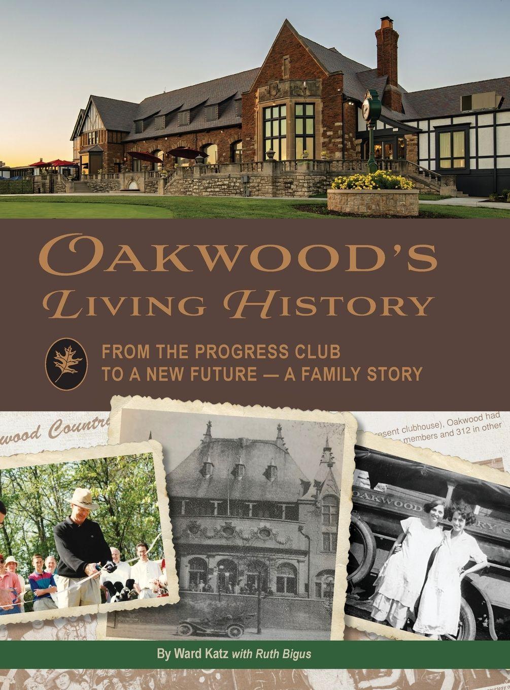 Vorderes Coverbild Oakwood's Living History