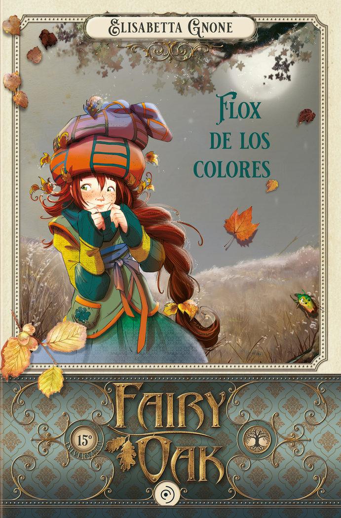 Vorderes Coverbild Fairy Oak: Flox de Los Colores