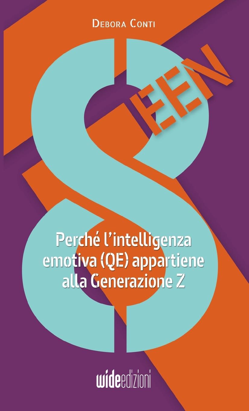 Vorderes Coverbild 8teen - Perché l'intelligenza emotiva (QE) appartiene alla Generazione Z