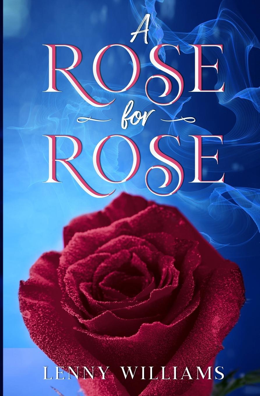 Vorderes Coverbild A Rose for Rose