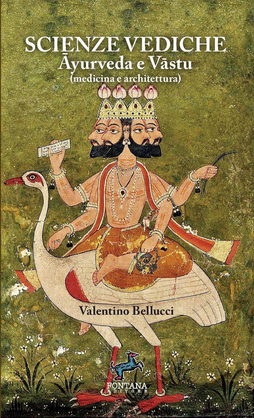 Vorderes Coverbild Scienze Vediche - Ayurveda e Vastu (medicina e architettura)