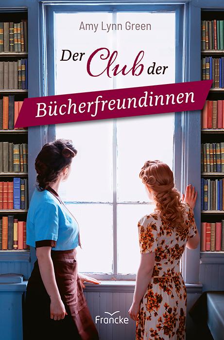 Vorderes Coverbild Der Club der Bücherfreundinnen
