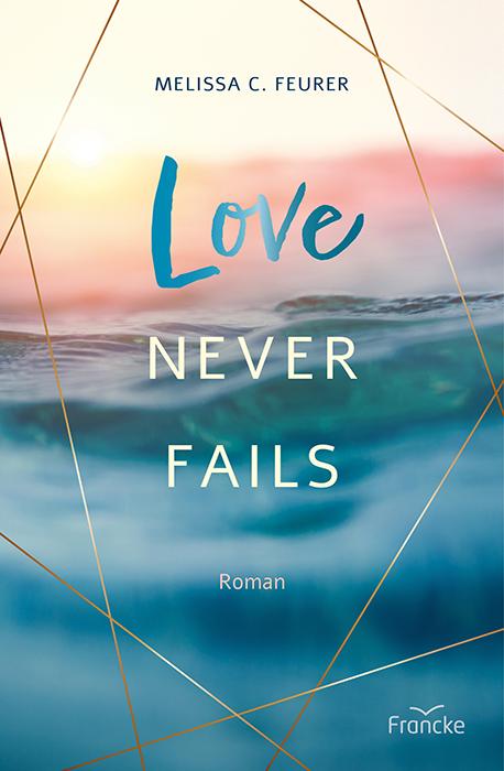 Vorderes Coverbild Love Never Fails