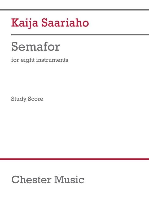 Vorderes Coverbild Saariaho: Semafor for Eight Instruments Study Score