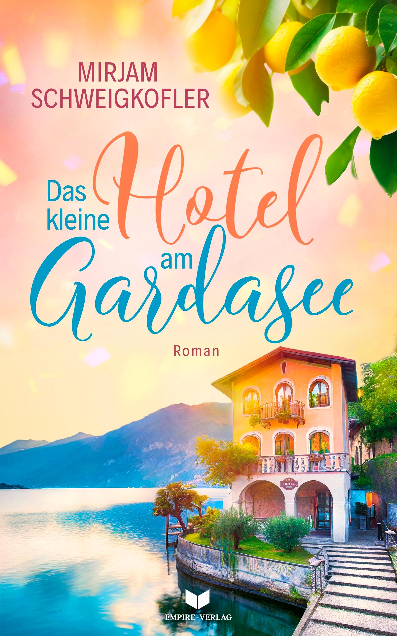 Vorderes Coverbild Das kleine Hotel am Gardasee