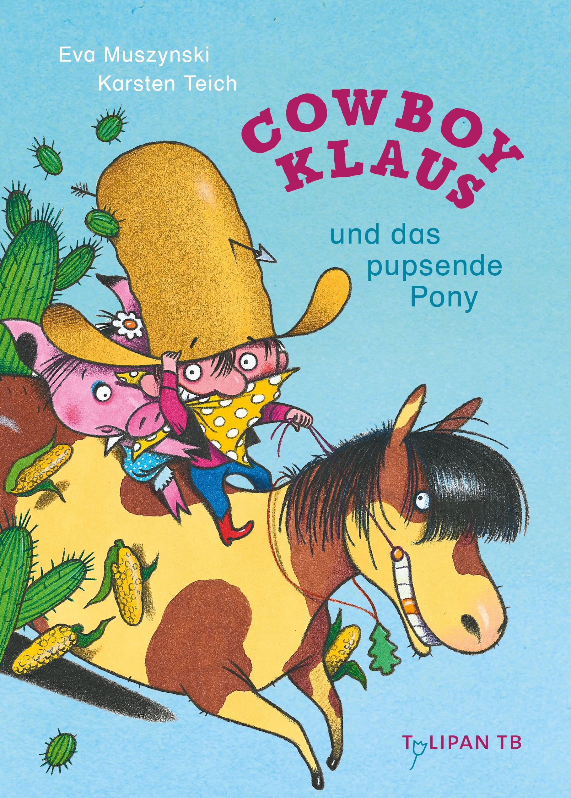 Vorderes Coverbild Cowboy Klaus und das pupsende Pony