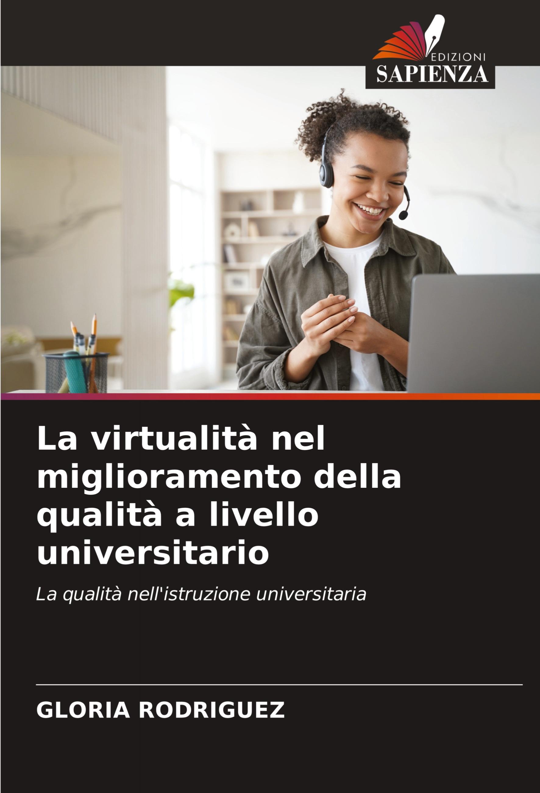 Vorderes Coverbild La virtualità nel miglioramento della qualità a livello universitario
