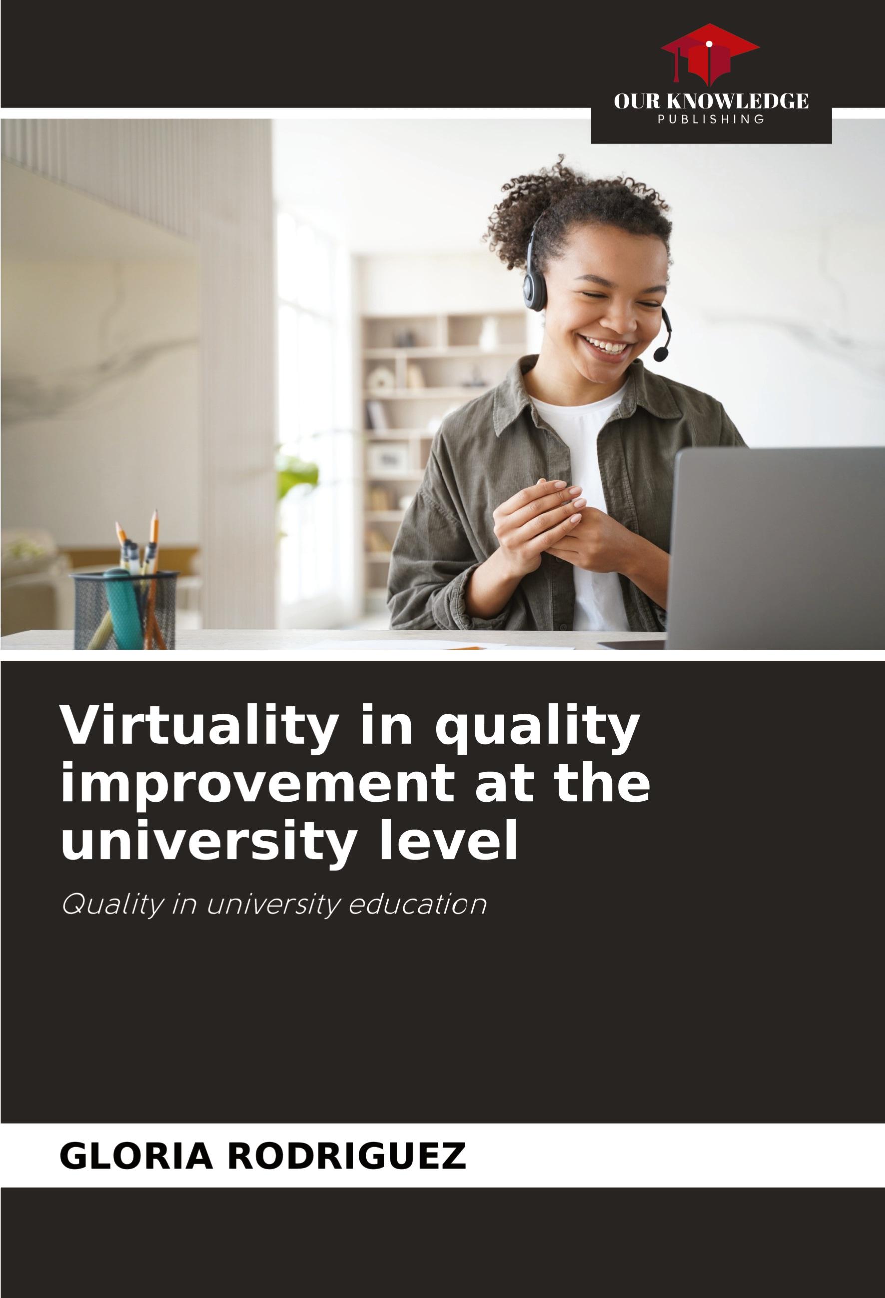 Vorderes Coverbild Virtuality in quality improvement at the university level