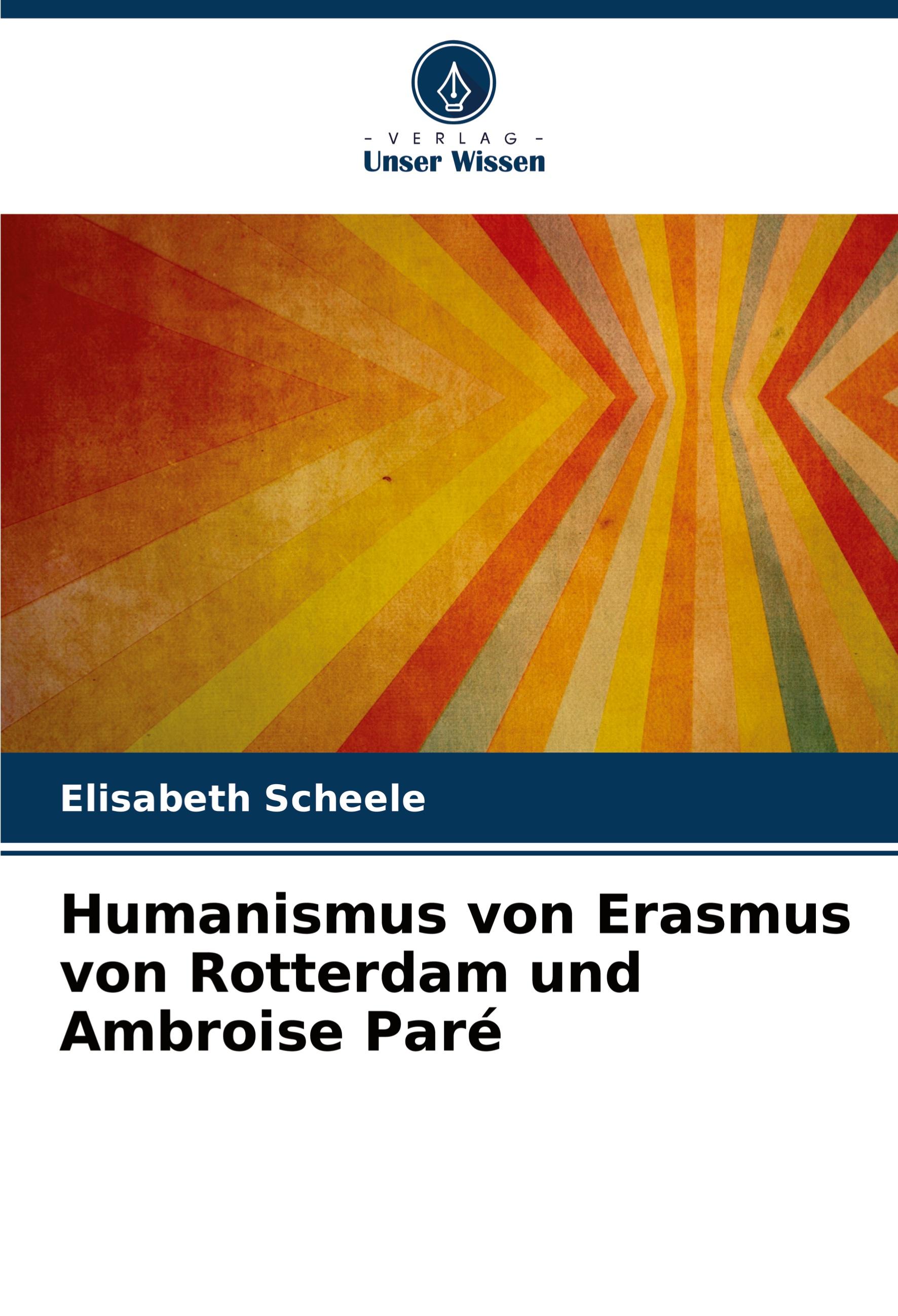 Vorderes Coverbild Humanismus von Erasmus von Rotterdam und Ambroise Paré