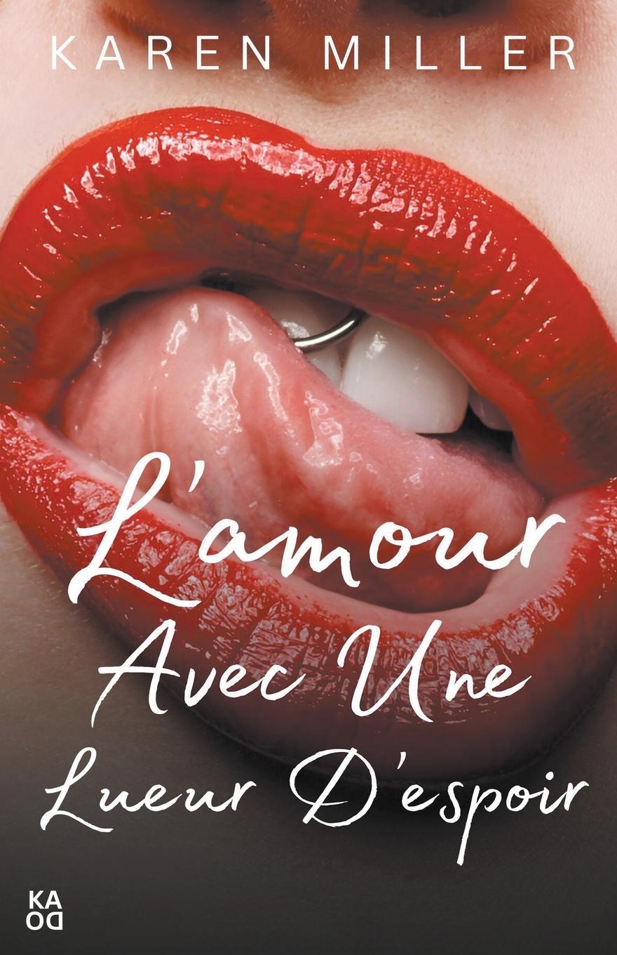 Vorderes Coverbild L'amour avec une lueur d'espoir
