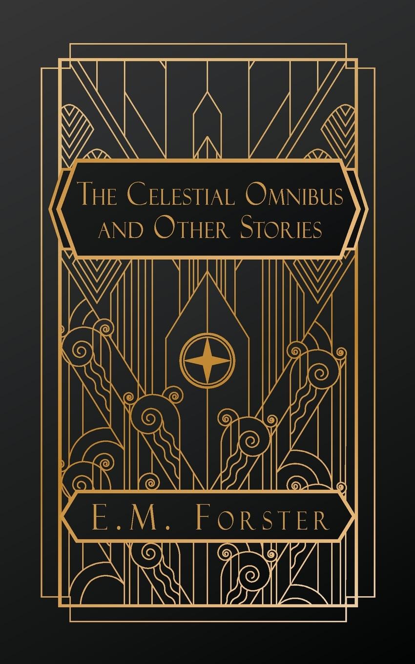 Vorderes Coverbild The Celestial Omnibus, and Other Stories