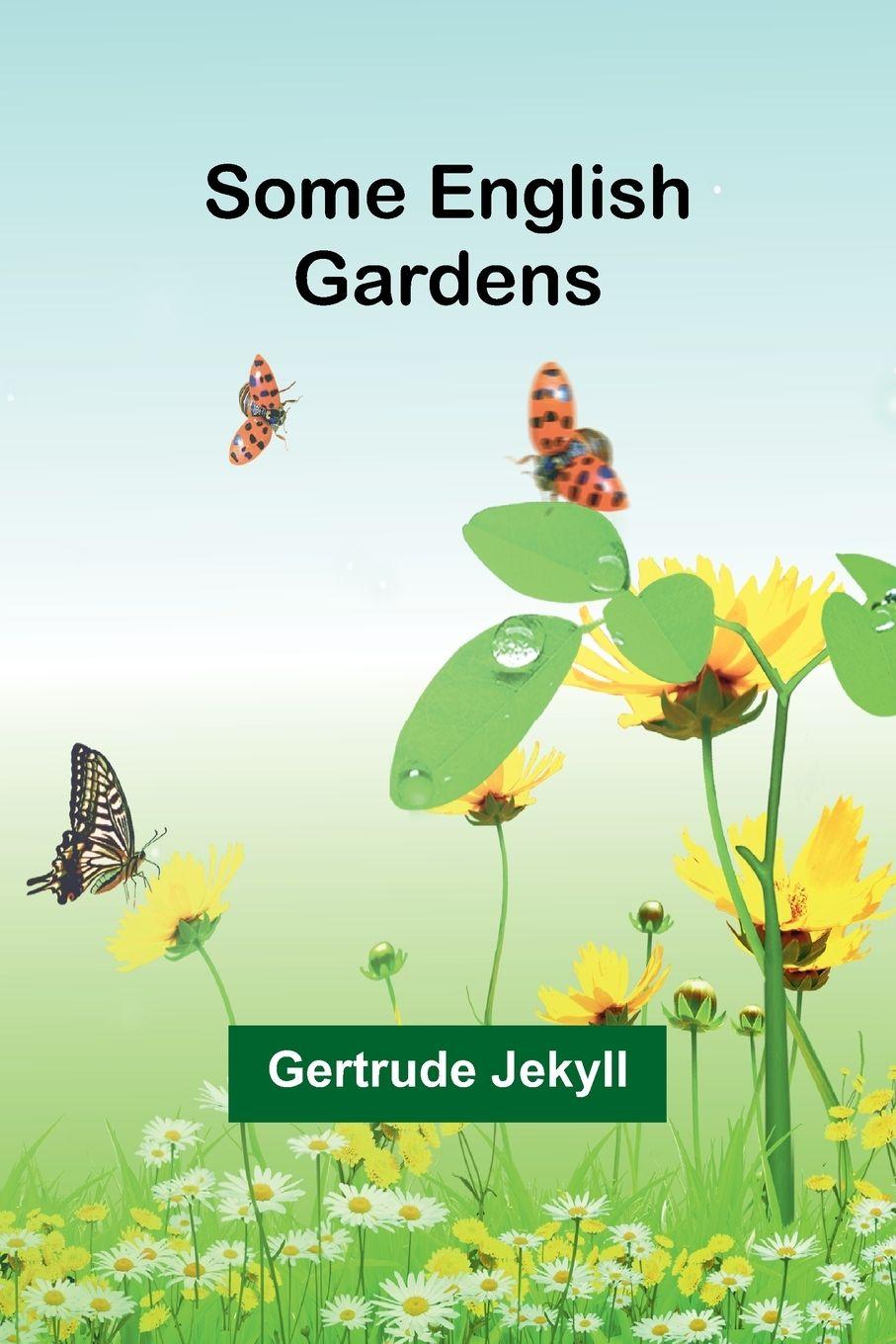 Vorderes Coverbild Some English Gardens