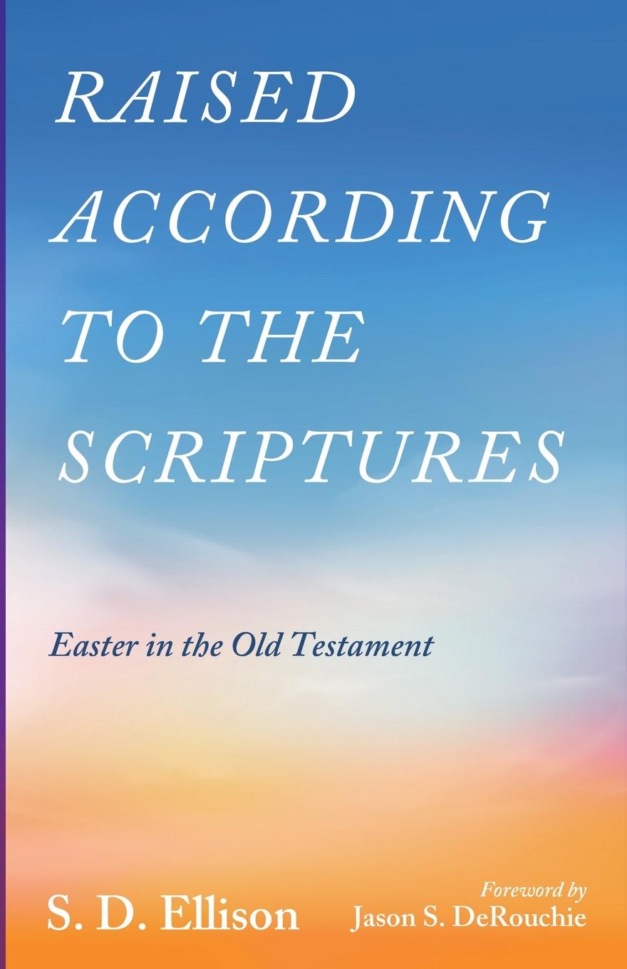 Vorderes Coverbild Raised according to the Scriptures