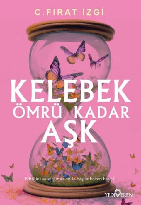 Vorderes Coverbild Kelebek Ömrü Kadar Ask