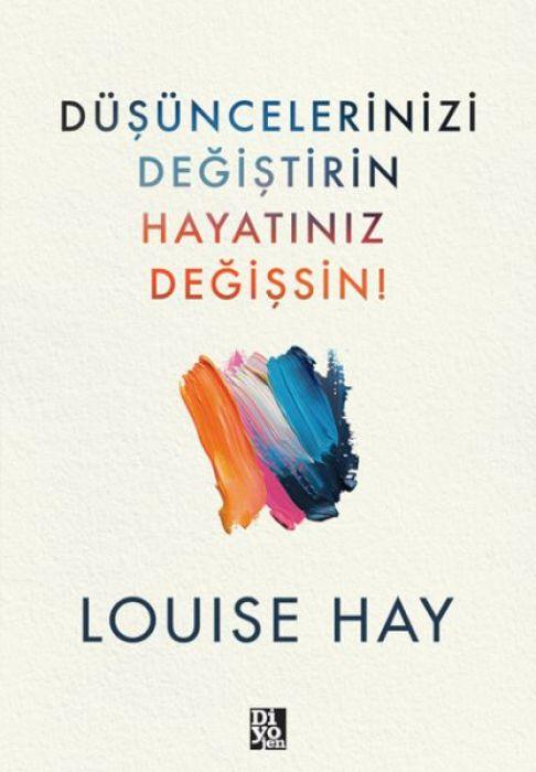 Vorderes Coverbild Düsüncelerinizi Degistirin Hayatiniz Degissin