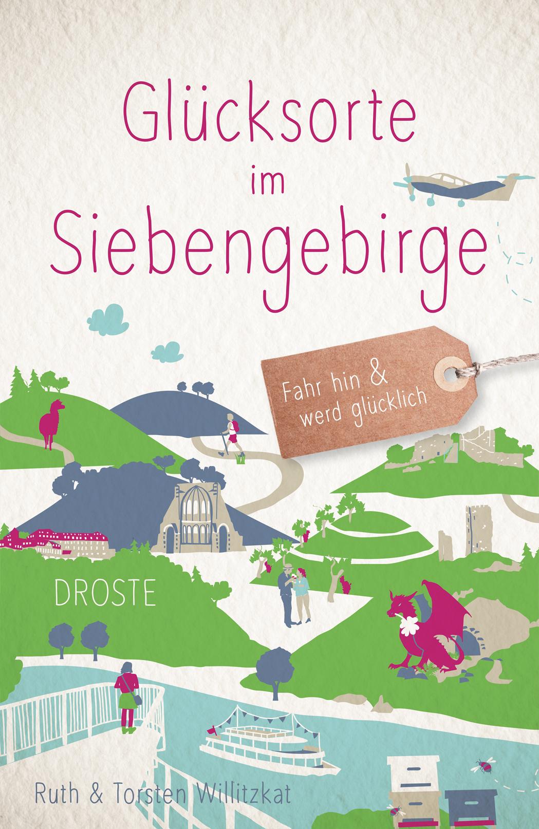Vorderes Coverbild Glücksorte im Siebengebirge
