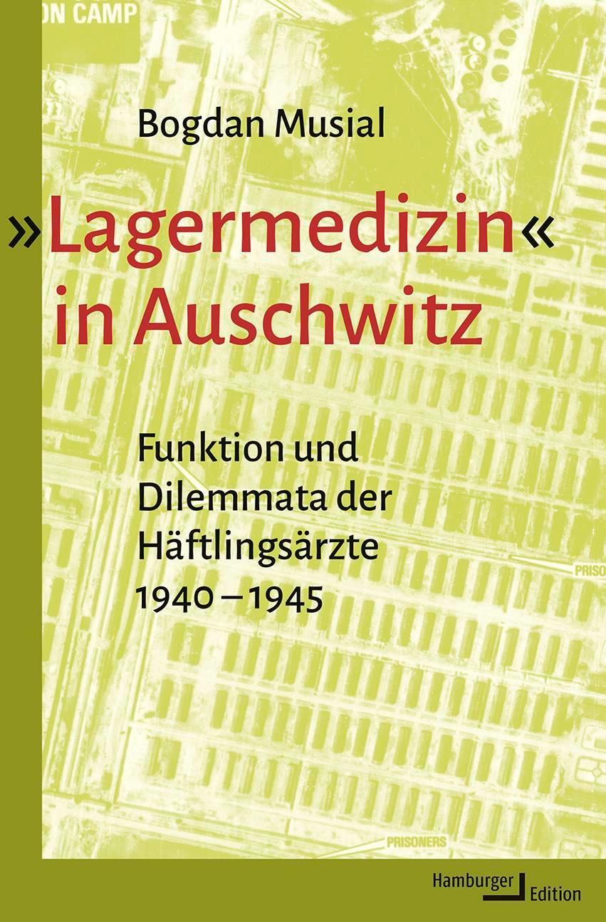 Vorderes Coverbild 'Lagermedizin' in Auschwitz