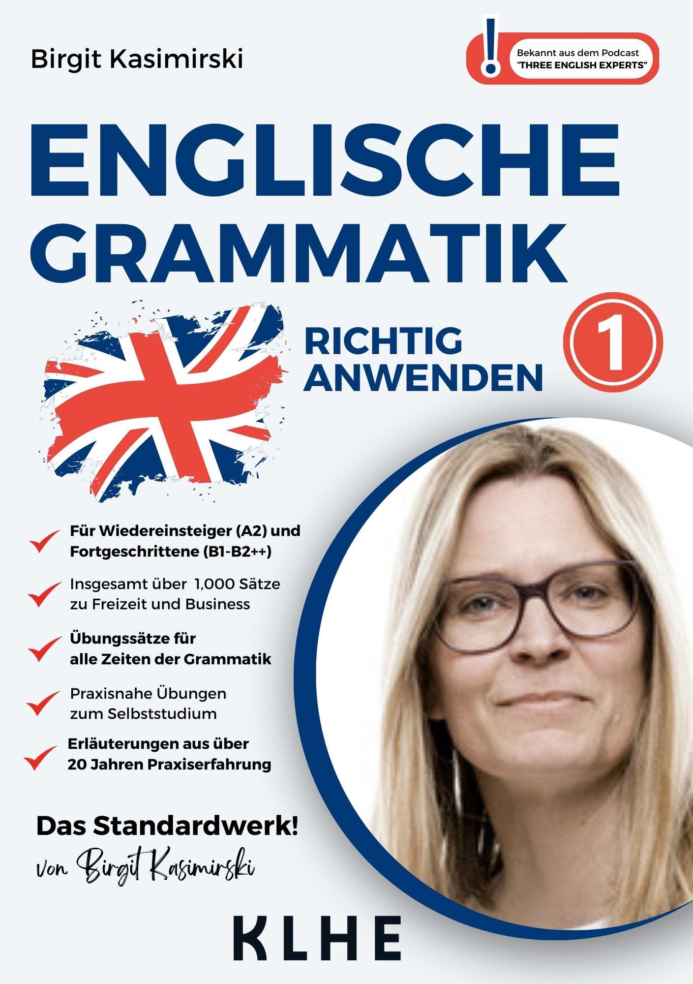 Vorderes Coverbild Englische Grammatik richtig anwenden - Teil 1: Englische Zeiten in der Praxis