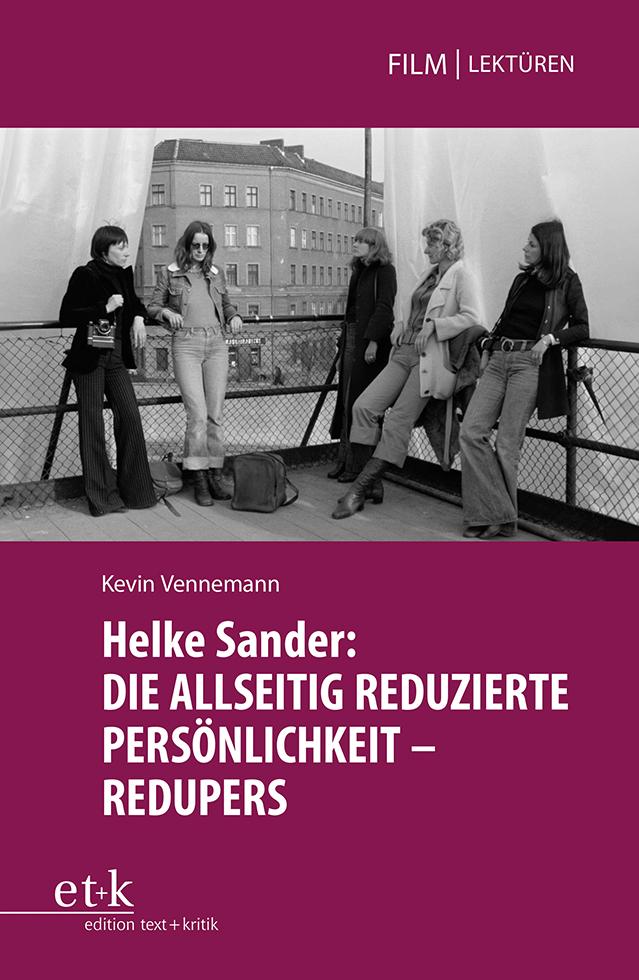 Vorderes Coverbild Helke Sander: DIE ALLSEITIG REDUZIERTE PERSÖNLICHKEIT - REDUPERS
