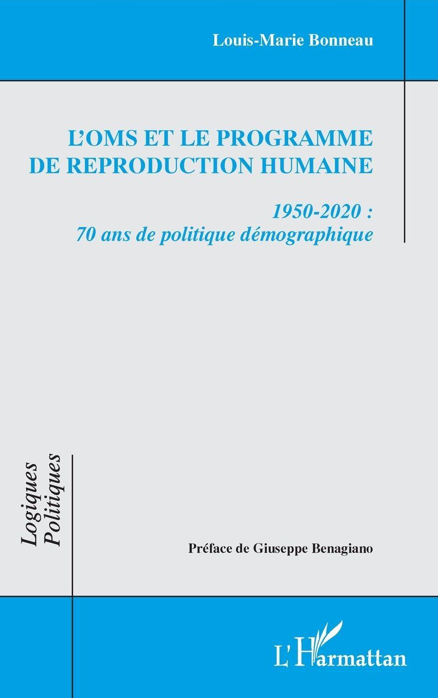 Vorderes Coverbild L'OMS et le Programme de reproduction humaine
