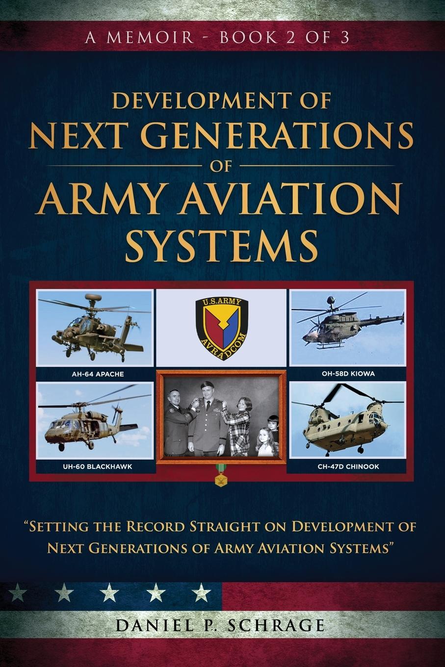Vorderes Coverbild Development of Next Generations of Army Aviation Systems