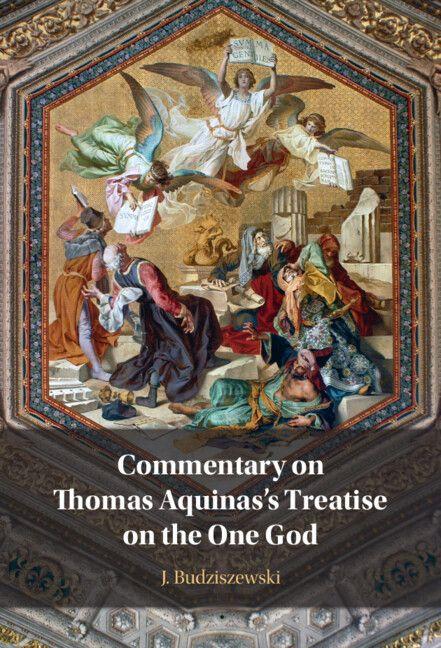 Vorderes Coverbild Commentary on Thomas Aquinas's Treatise on the One God