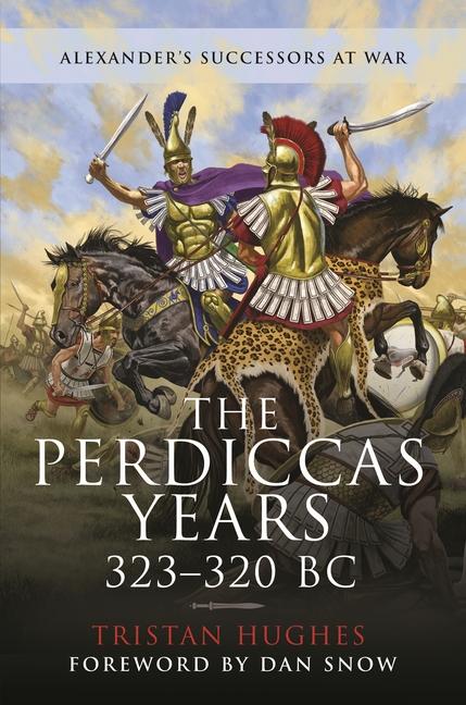 Vorderes Coverbild The Perdiccas Years, 323-320 BC