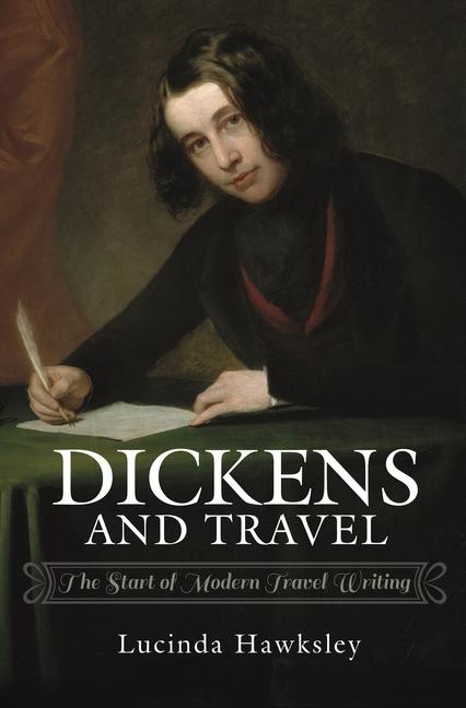 Vorderes Coverbild Dickens and Travel