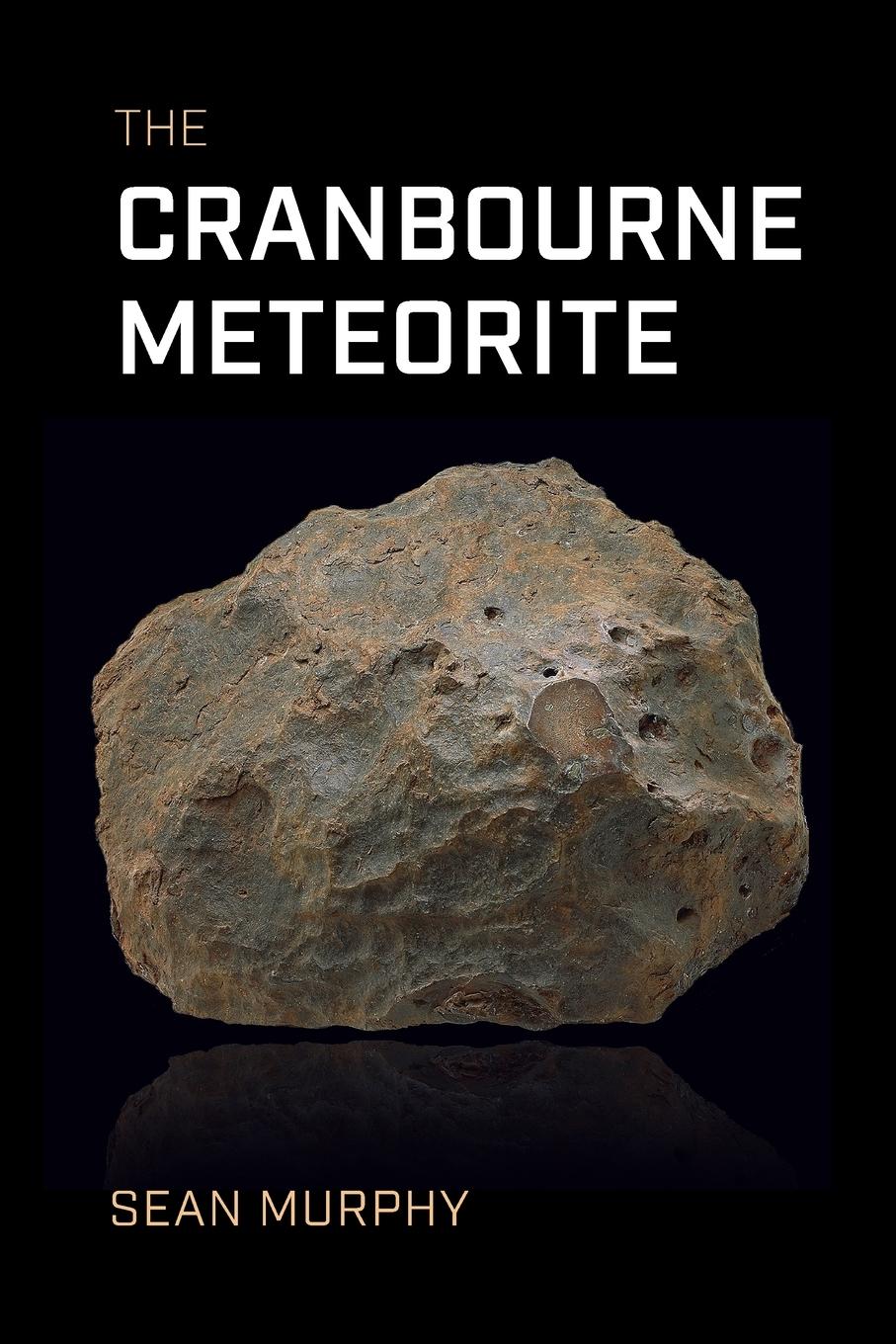 Vorderes Coverbild The Cranbourne Meteorite