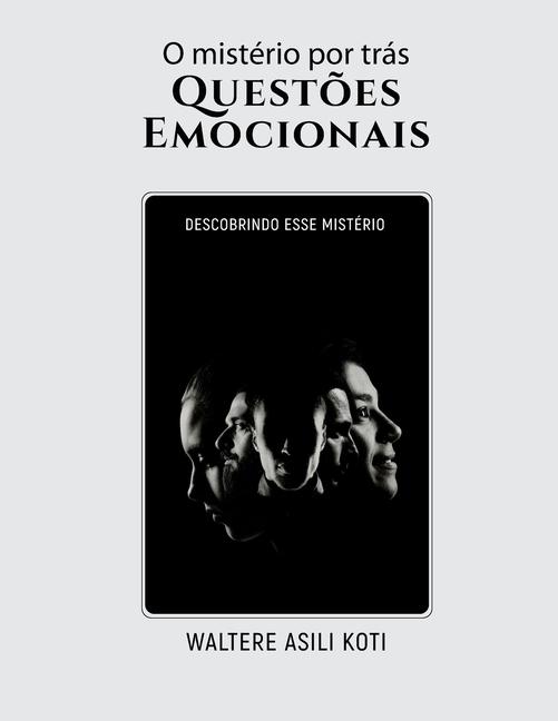 Vorderes Coverbild O mistério por trás Questões Emocionais