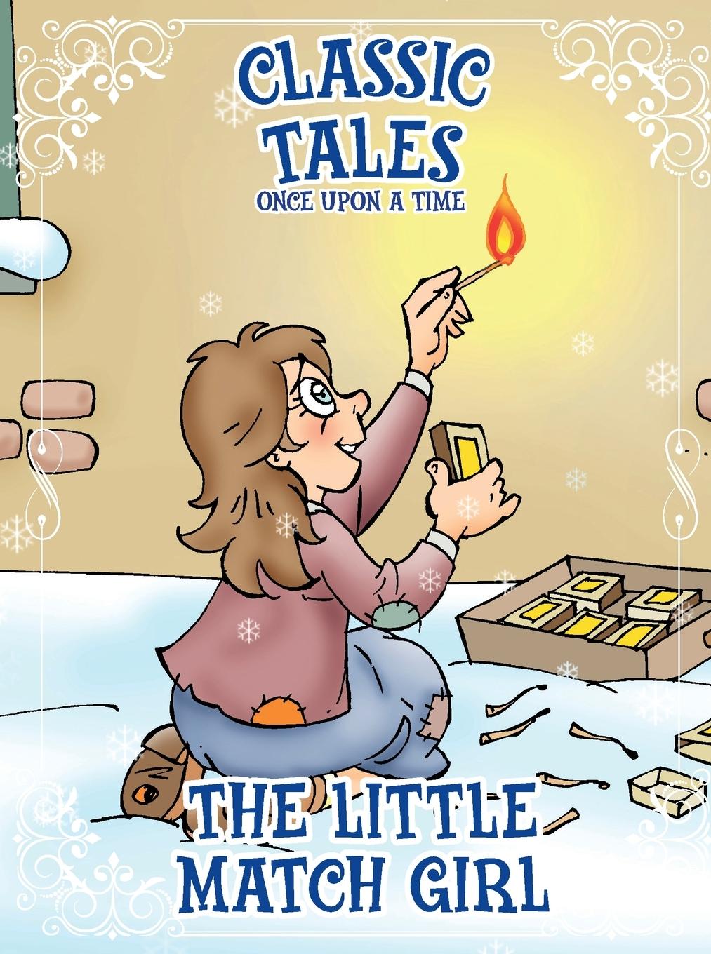 Vorderes Coverbild Classic Tales Once Upon a Time - The Little Match Girl