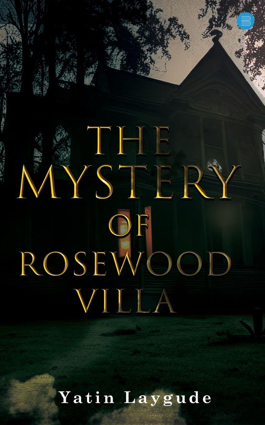 Vorderes Coverbild The Mystery of Rosewood Villa