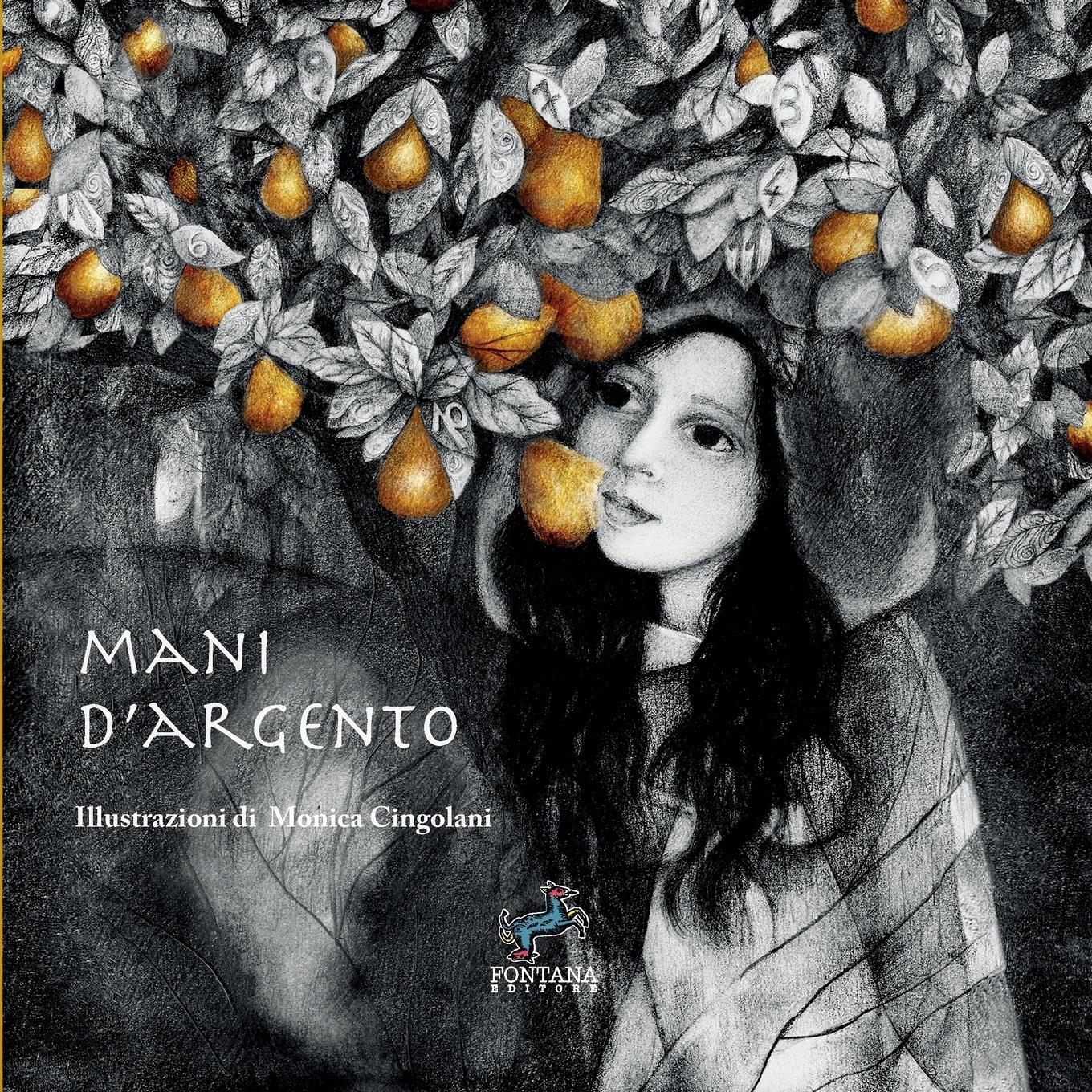Vorderes Coverbild Mani d'argento - Una crescita interiore