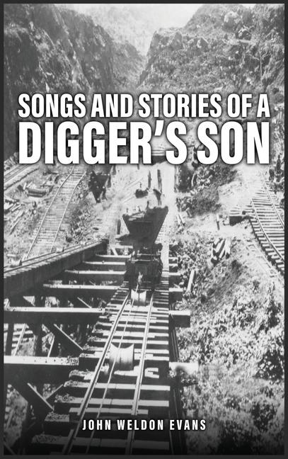 Vorderes Coverbild Songs and Stories of a Digger's Son